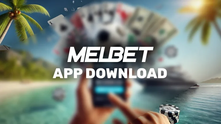 Melbet App Download